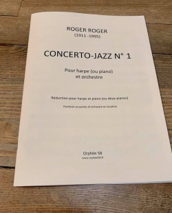 Partition Roger Roger : Concerto-jazz n° 1 pour harpe et orchestre. Réduction piano