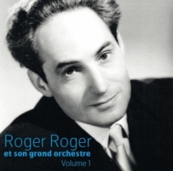 CD Roger Roger et son grand orchestre Volume 1